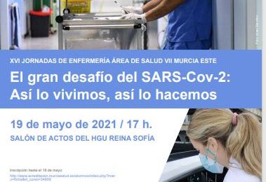 XVI JORNADAS DE ENFERMERÍA:“El Gran Desafío Del SARS-Cov-2: Así Lo Vivimos, Así Lo Hacemos” 19 De Mayo