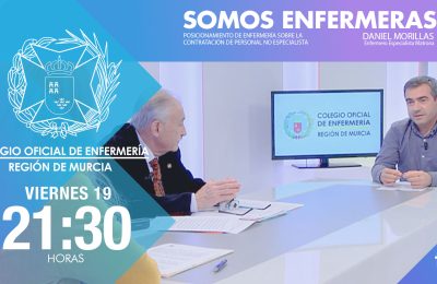 “Somos Enfermeras” En Televisión Murciana, Aborda El RD 29/2020, Viernes, 19 De Febrero, A Las 21:30