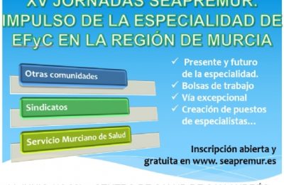 XV Jornada SEAPREMUR “Impulso A La Especialidad Enfermería Familiar Y Comunitaria En La Región De Murcia”