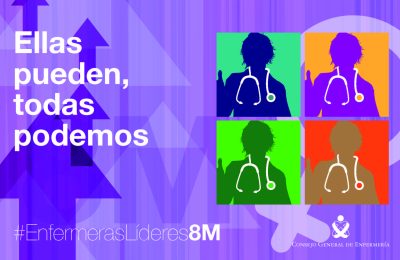 8M “Ellas Pueden, Todas Podemos” #Enfermeraslíderes8M