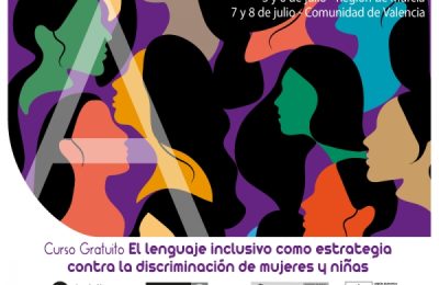 Abierto El Plazo De Inscripción Para La III Edición Del Curso “El Lenguaje Inclusivo Como Estrategia Contra La Discriminación De Mujeres Y Niñas”