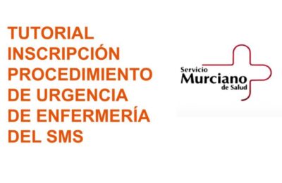 Tutorial para la Inscripción por el Procedimiento de Urgencia de Enfermería del SMS