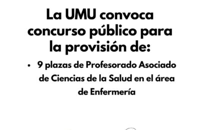 Convocatoria UMU: 9 plazas de Profesor/a Asociado/a de Ciencias de la Salud (área de Enfermería)