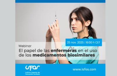 Webinar: El papel de las enfermeras en el uso de los medicamentos biosimilares