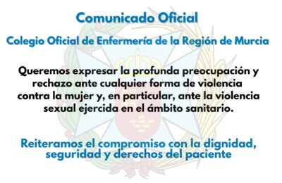 Comunicado Oficial del Colegio ante los hechos presuntamente ocurridos en un centro sanitario de la Región