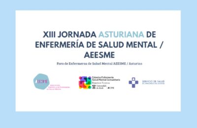 XIII Jornada Asturiana de Enfermería de Salud Mental / AEESME